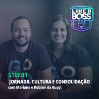 Jornada, cultura e consolidação com Mariana e Robson da Gupy