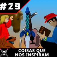 Joystick Buster #29 Coisas que nos inspiram