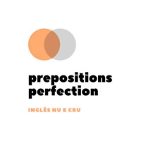 548 - Prepositions Perfection Challenge do Inglês Nu E Cru!