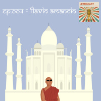 Mongecast #004 - Flavio Amancio (LetraCast)