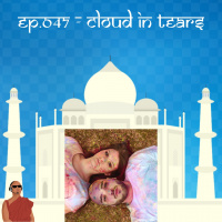 Mongecast #047 - Cloud in Tears