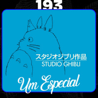 Especial Estúdio Ghibli - Anime Crazies #193