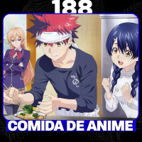 Comida de Anime - Anime Crazies #188
