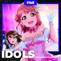 Vamos Falar de Idols - Anime Crazies #162