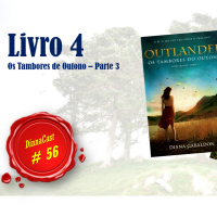 Dinnacast #56 Os Tambores de Outono- Parte 03