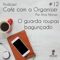 O guarda roupas bagunçado