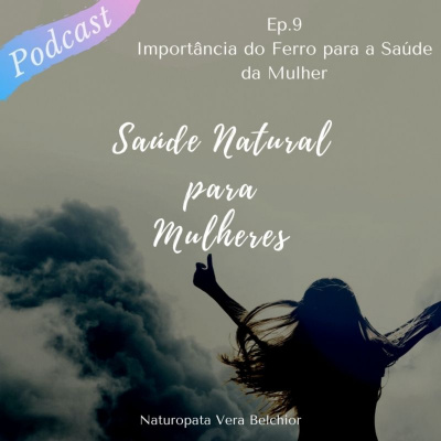 Vera Belchior - Naturopata Podcasts