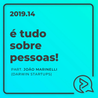 É Tudo Sobre Pessoas! Part. João Marinelli