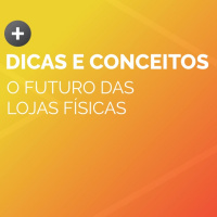 O futuro das lojas físicas