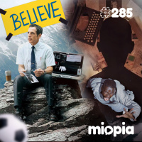 Miopia #285 Histórias que nos marcaram