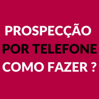 Prospecção Por Telefone. Como Fazer - Rockfun Marketing