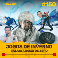 #150 - Jogos de inverno - Balaio abaixo de zero
