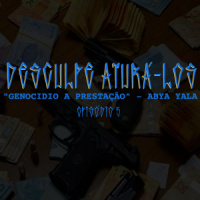 Desculpe Aturá-los #05: Genocídio a Prestação – Abya Yala