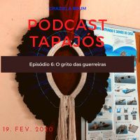 Tapajós #06: O Grito Das Guerreiras