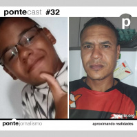 PonteCast #32: Quando uma série de erros gera uma injustiça