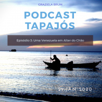 Tapajós #03 - Uma Venezuela em Alter do Chão
