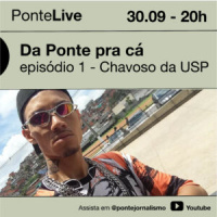 PonteCast - Da Ponte pra cá #1 - Chavoso da USP