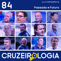 Episódio #84 - Passado e Futuro