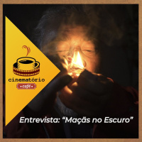 cinematório café: “Maçãs no Escuro” e a arte sincera por trás da farsa