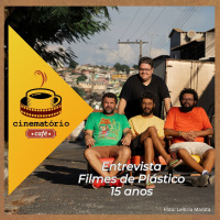 cinematório café: Filmes de Plástico e os 15 anos de quem deu um jeito de fazer cinema