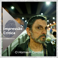 Impressão Crítica: “O Homem Cordial” na era do cancelamento e da desinformação