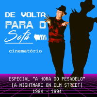 De Volta Para o Sofá: Especial A Hora do Pesadelo