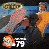 Jogo Véio #79 - Tony Hawks Pro Skater