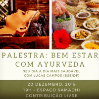 #18 - Palestra Ayurveda - Espaço Samadhi - Divinópolis - MG
