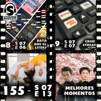 Super Literário Podcast S07E13 – Melhores Momentos