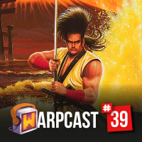 WarpCast 39 - Samurai Shodown