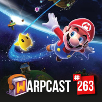 WarpCast 263 - Super Mario Galaxy