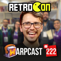 WarpCast 222 - Retrocon - Lucas Toso (Controles Voadores)
