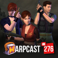 WarpCast 276 - Resident Evil CODE: Veronica
