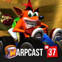 WarpCast 37 - Crash Team Racing