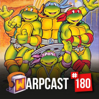 WarpCast 180 - Teenage Mutant Ninja Turtles: Turtles in Time