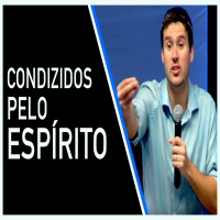 Conduzidos Pelo Espírito - Rodrigo Basto