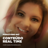 Produção de conteúdo real time