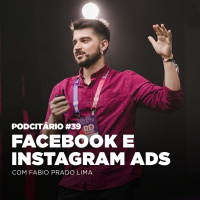 Dicas para criar anúncios no Facebook e Instagram