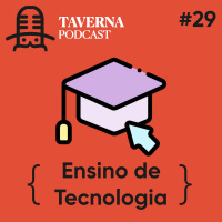 EP029 – Ensino de Tecnologia