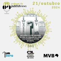 Reflexões e ações urgentes em prol do mercado do livro e do fomento à leitura no Brasil