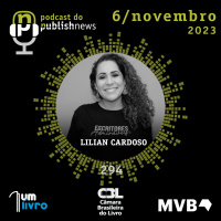 294 - Marketing editorial, com Lilian Cardoso