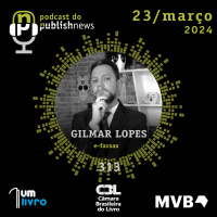 313- Gilmar Lopes, o caçador de mentiras