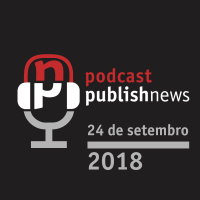 PublishNews 24/09/2018 - PublishNews em Espanhol!