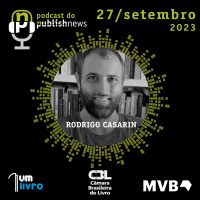 287 - Rodrigo Casarin e a biblioteca no fim do túnel
