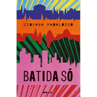 Giovana Madalosso lança Batida Só, romance que mistura emoção, fé e corpo