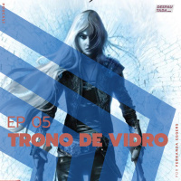 #05. Trono de Vidro_