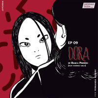 #09 - Dora (Bianca Pinheiro) feat. Rodrigo Melo