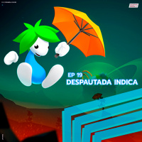 #19. Despautada Indica // Algumas sugestões para manter a sanidade em dias difíceis
