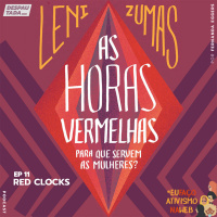 #11 - Red Clocks // As Horas Vermelhas