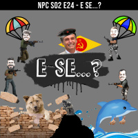 NPC S02 E24 - E se...?